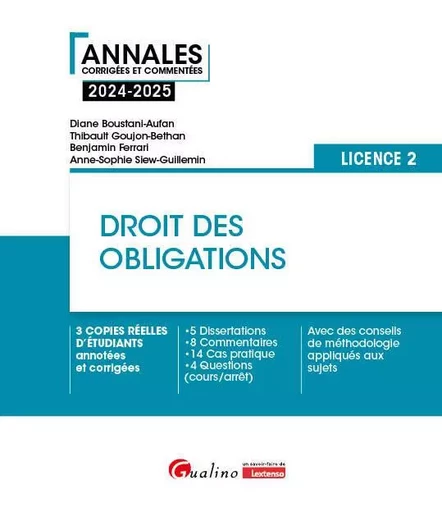 Droit des obligations - L2 - Diane Boustani-Aufan, Thibault Goujon-Bethan, Anne-Sophie Siew-Guillemin, Benjamin Ferrari - GUALINO