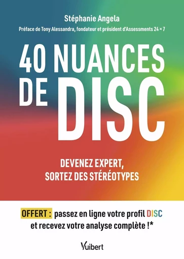 40 nuances de DISC - Stéphanie Angela - VUIBERT