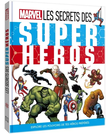 MARVEL - L'Encyclopédie - Les secrets des Super Héros -  - DISNEY HACHETTE