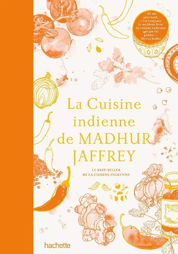 La cuisine indienne de Madhur Jaffrey - Madhur Jaffrey - HACHETTE PRAT