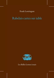 Rabelais cartes sur table