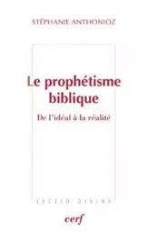 LE PROPHETISME BIBLIQUE