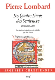 LES QUATRE LIVRES DES SENTENCES - TROISIÈME LIVRE(NUMÉR(IQUE)