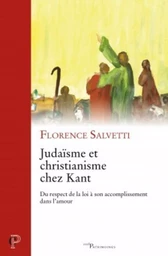 JUDAÏSME ET CHRISTIANISME CHEZ KANT