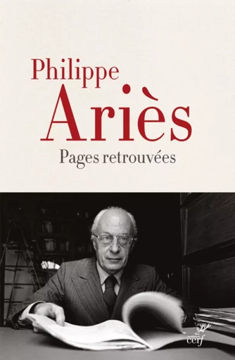 PAGES RETROUVEES -  ARIES PHILIPPE - CERF