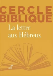 LA LETTRE AUX HEBREUX