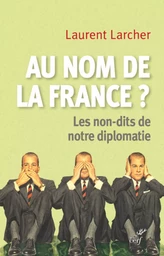 AU NOM DE LA FRANCE ?