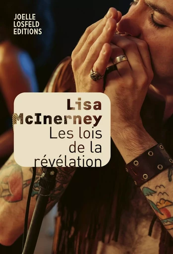 Les lois de la révélation - Lisa McInerney - JOELLE LOSFELD