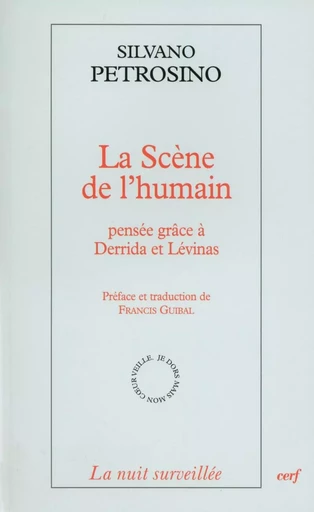 LA SCÈNE DE L'HUMAIN -  PETROSINO SILVANO - CERF