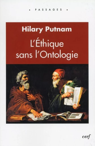 L'ETHIQUE SANS L'ONTOLOGIE -  COLLECTIF GRF,  PUTNAM HILARY - CERF