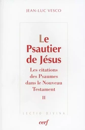 Le Psautier de Jésus, 2