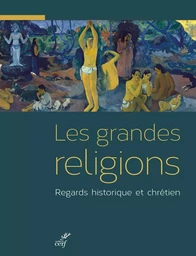 LES GRANDES RELIGIONS