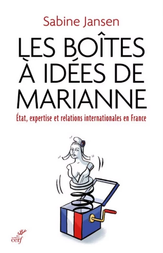 LES BOÎTES À IDÉES DE MARIANNE -  Jansen Sabine - CERF