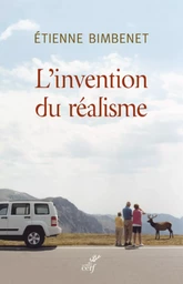 L'INVENTION DU RÉALISME