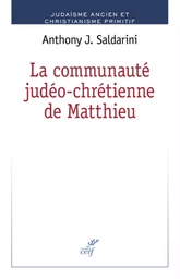 LA COMMUNAUTE JUDEO-CHRETIENNE DE MATTHIEU