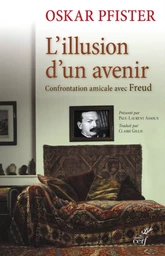 L'ILLUSION D'UN AVENIR