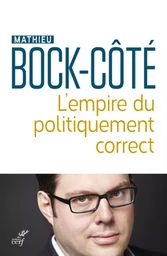 L'EMPIRE DU POLITIQUEMENT CORRECT