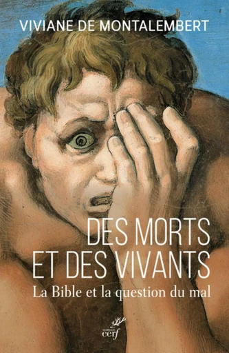 DES MORTS ET DES VIVANTS -  MONTALEMBERT VIVIANE DE - CERF