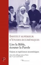 LIRE LA BIBLE. ÉCOUTER LA PAROLE