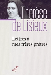 LETTRES À MES FRÈRES PRÊTRES