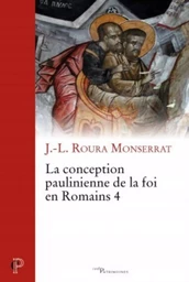 LA CONCEPTION PAULINIENNE DE LA FOI EN ROMAINS 4