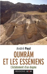 QUMRAN ET LES ESSENIENS