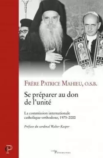 SE PRÉPARER AU DON DE L'UNITÉ -  MAHIEU PATRICE - CERF