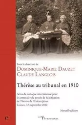 THÉRÈSE AU TRIBUNAL EN 1910