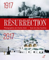 RÉSURRECTION 1917-2017