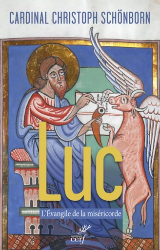 LUC - L'EVANGILE DE LA MISERICORDE -  - CERF