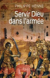 SERVIR DIEU DANS L'ARMÉE