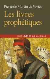 LES LIVRES PROPHÉTIQUES