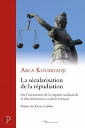 LA SÉCULARISATION DE LA RÉPUDIATION