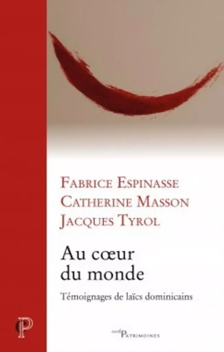 AU COEUR DU MONDE -  MASSON CATHERINE,  ESPINASSE FABRICE,  TYROL JACQUES - CERF