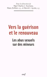 Vers la guérison et le renouveau