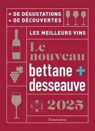 Le nouveau Bettane et Desseauve 2025