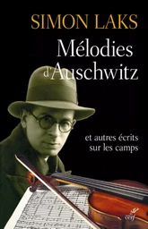 MELODIES D'AUSCHWITZ