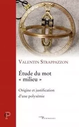 ETUDE DU MOT MILIEU