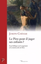 LE PÈRE PEUT-IL JUGER SES ENFANTS ?