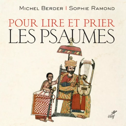 POUR LIRE ET PRIER LES PSAUMES -  RAMOND SOPHIE,  BERDER MICHEL - CERF