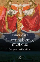 LA CONNAISSANCE MYSTIQUE