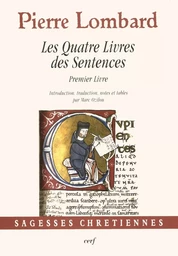 LES QUATRE LIVRES DES SENTENCES - PREMIER LIVRE