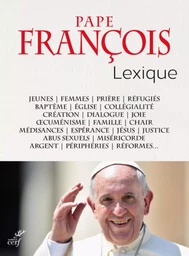 LEXIQUE DU PAPE FRANÇOIS