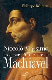 ESSAI SUR L'ART D'ÉCRIRE DE MACHIAVEL