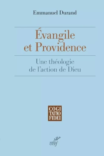 EVANGILE ET PROVIDENCE -  DURAND EMMANUEL - CERF