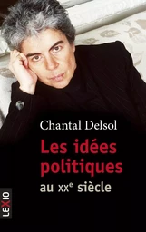 LES IDEES POLITIQUES AU XXEME SIECLE