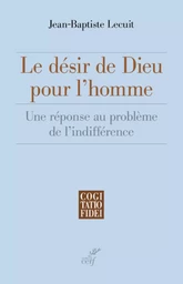 LE DÉSIR DE DIEU POUR L'HOMME