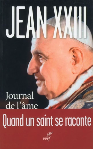 JOURNAL DE L'AME -  Jean XXIII - CERF