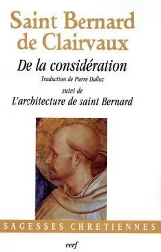 De la considération - Bernard de Clairvaux - CERF