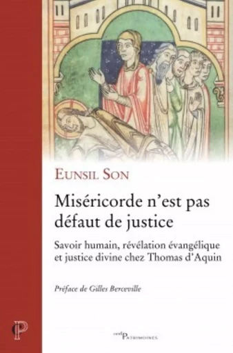 MISÉRICORDE N'EST PAS DÉFAUT DE JUSTICE -  SON EUN-SIL - CERF